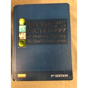 Mosbys Dictionary of Medicine Nursing & Health Professions 9th Edition Hardcover